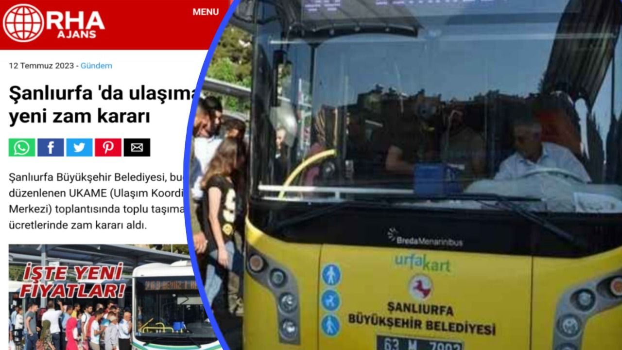 Şanlıurfa’da ulaşıma zam geldi: RHA Ajans 6 gün önce yazmıştı