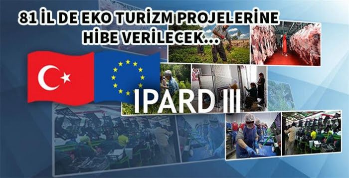 81 ile Ekoturizm, Kırsal Turizm tesis amaçlı hibe desteği verilecek