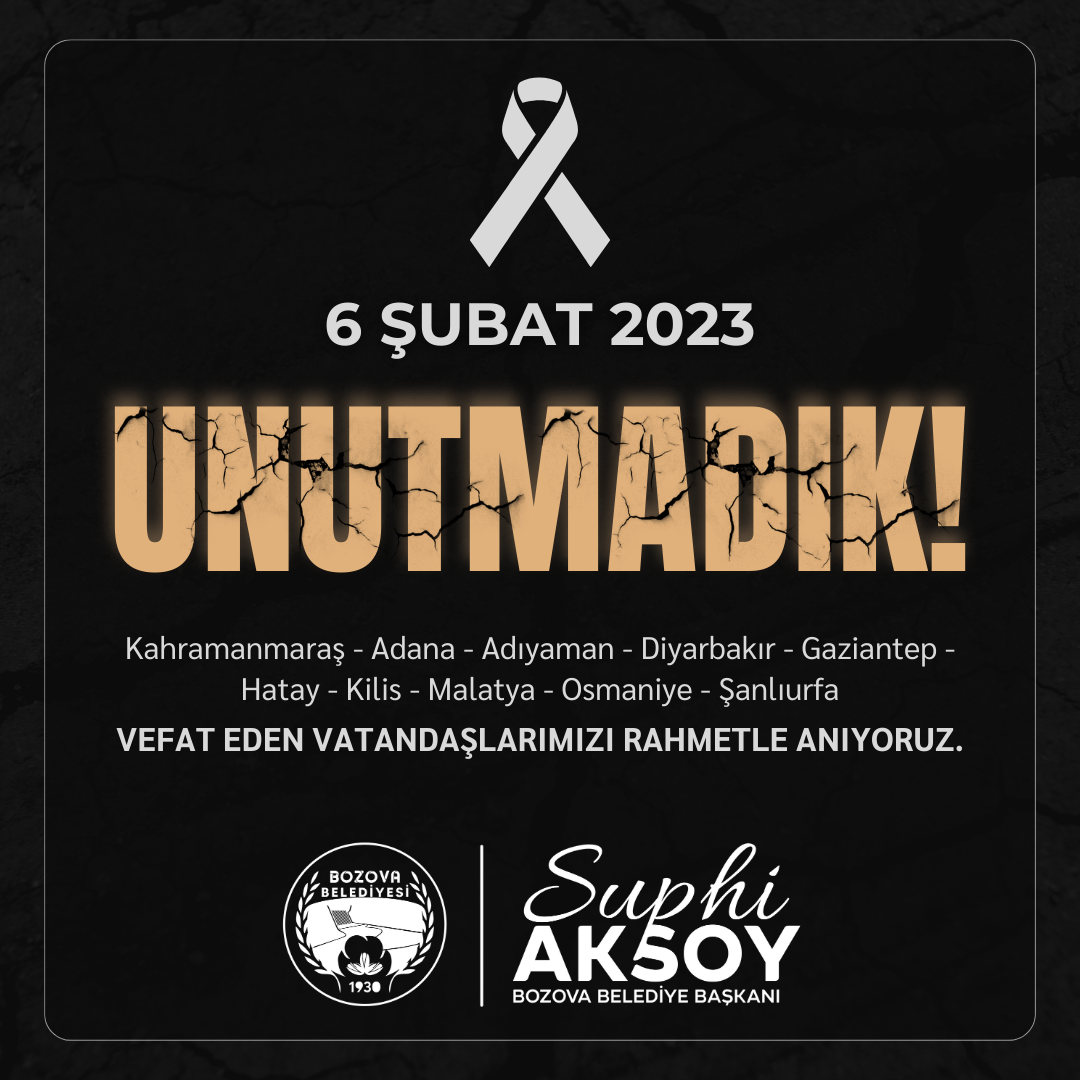 Başkan Aksoy, ‘6 şubattı unutmadık’