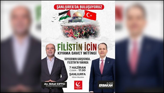 Başkan Nihat Çiftçi’den Filistin Mitingine Davet