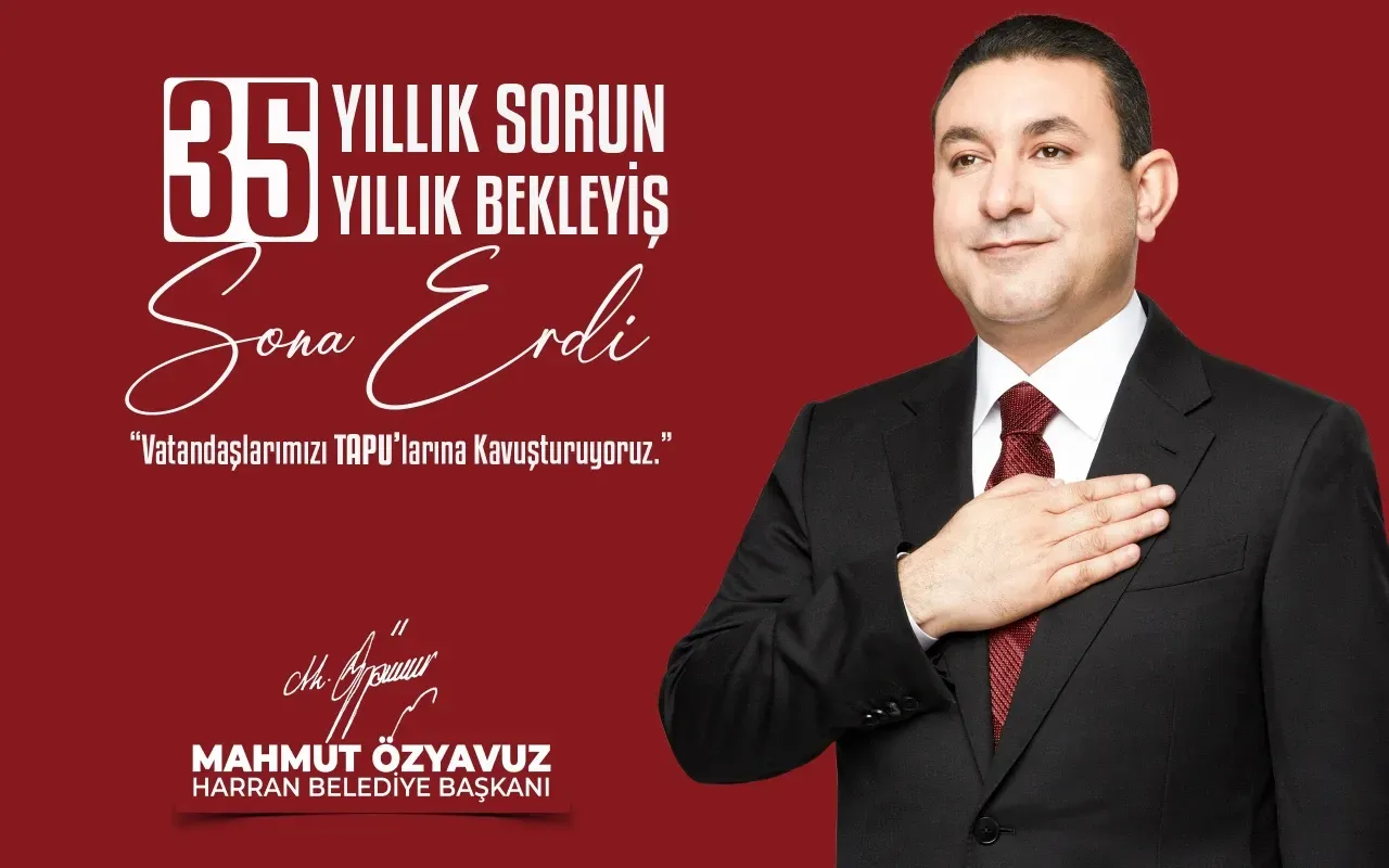Harran’da 35 yıllık tapu sorunu çözüldü