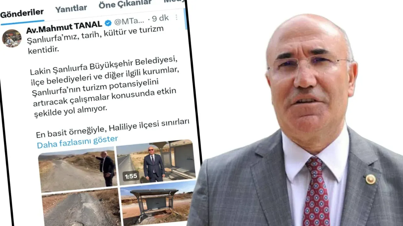 Tanal: Şanlıurfa’nın Turizm Potansiyeli Yeterince Degerlendirilemiyor