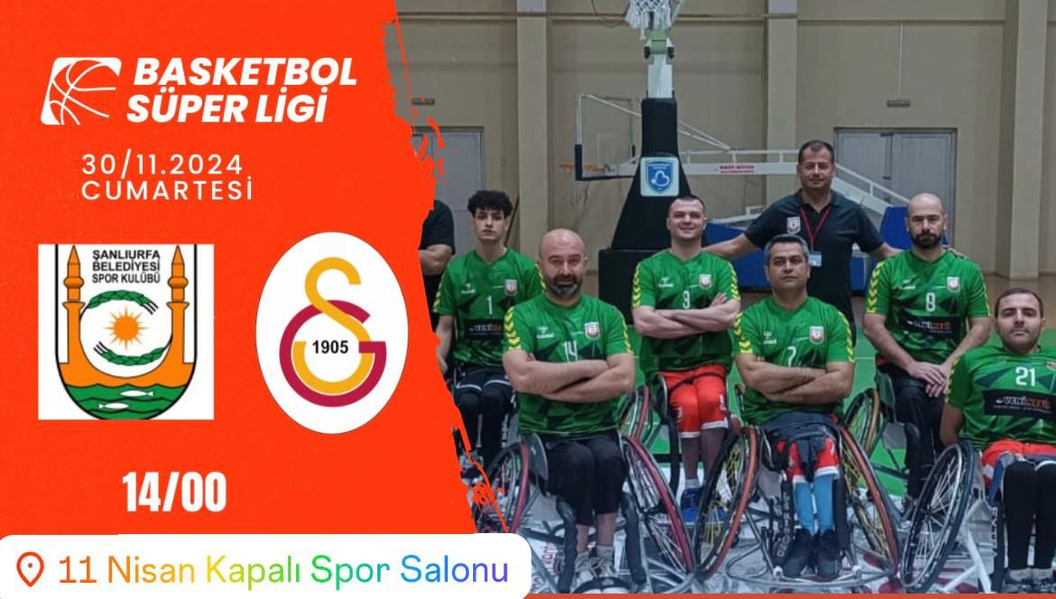 ŞANLIURFA BÜYÜKŞEHİR BELEDİYESİ, GALATASARAY’I AĞIRLIYOR
