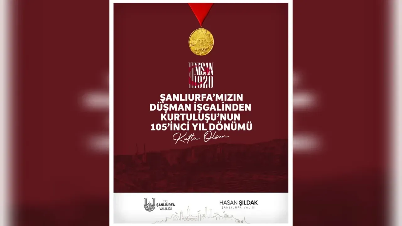 11 Nisan Şanlıurfa’nın Kurtuluşu Kutlama Mesajı