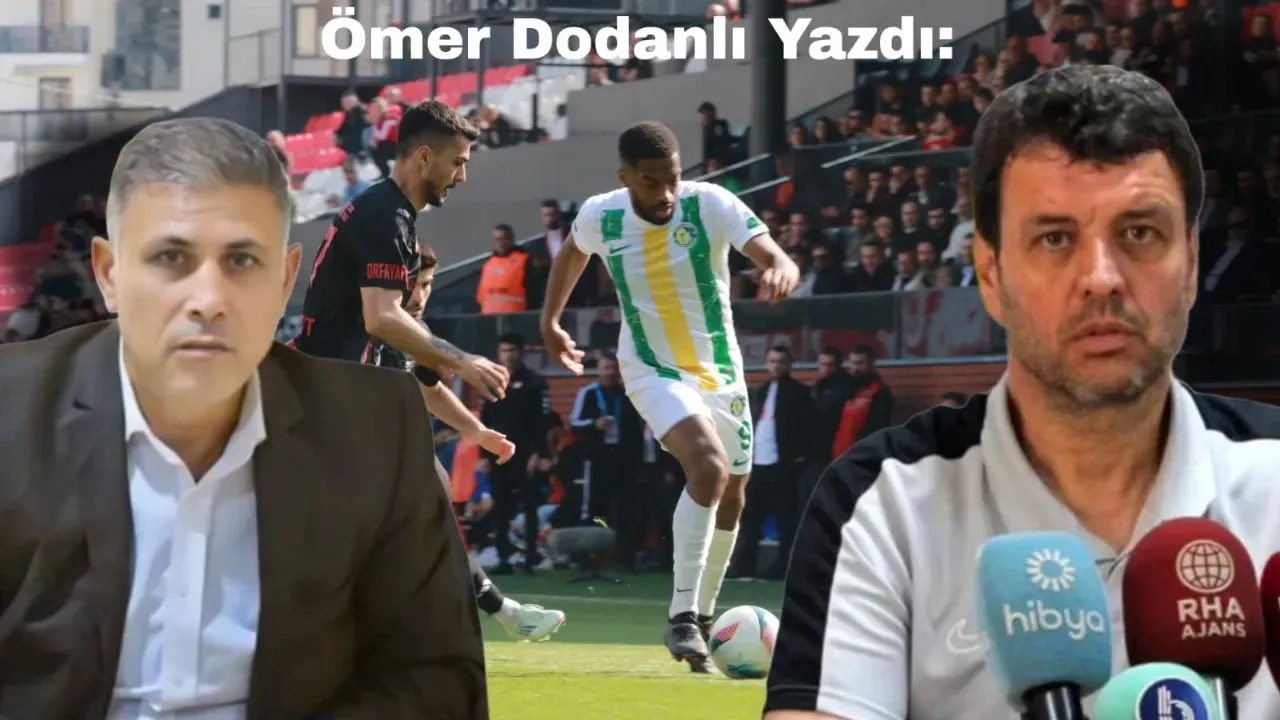 Arslan:”Ben Şanlıurfaspor’un hocasıyım, kimsenin köpeği olmadım.”
