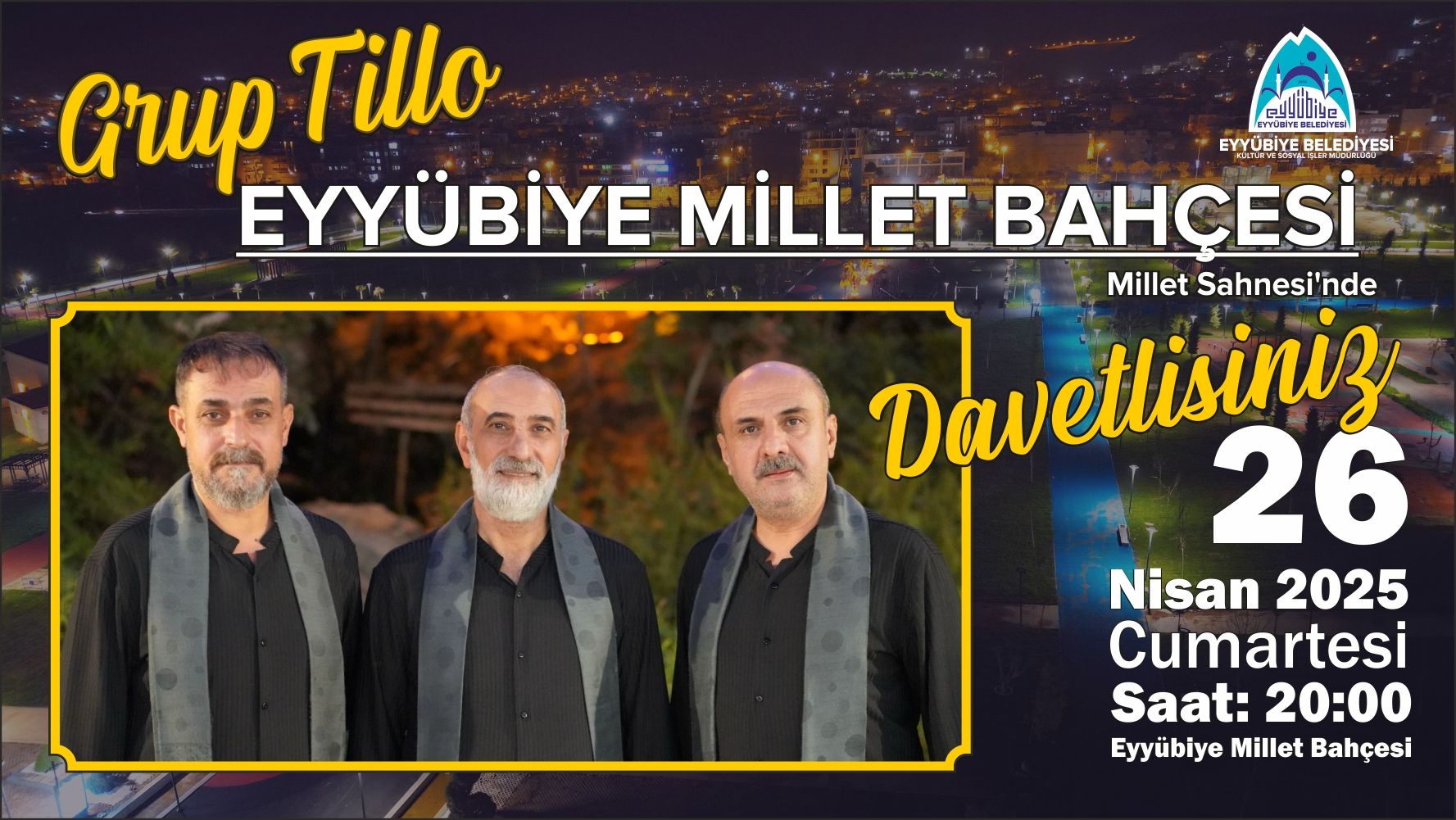 Grup Tillo, Eyyübiye Millet Bahçesi’nde Şanlıurfalılarla Buluşacak