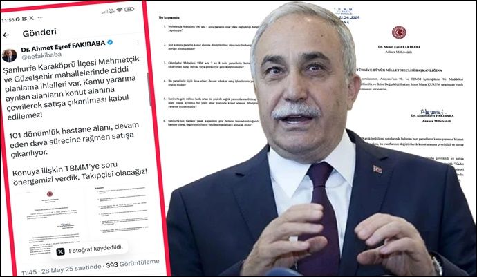 “Şanlıurfa’da Plan Değil, Rant İşliyor” Meclise Taşınan 101 Dönümlük Alan Satışta