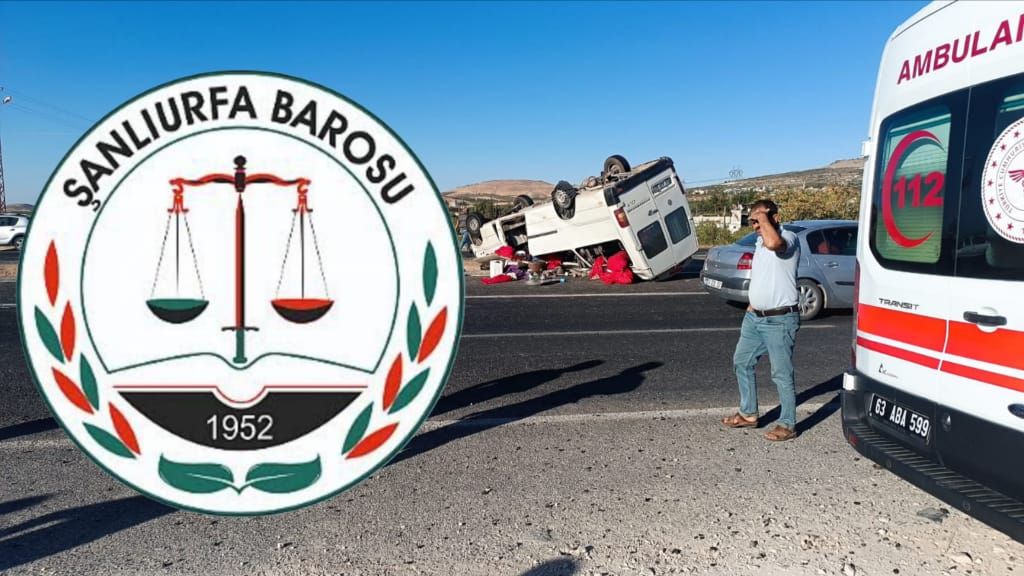 Şanlıurfa Barosu Uyardı: Tarım İşçileri Yollarda Can Vermesin