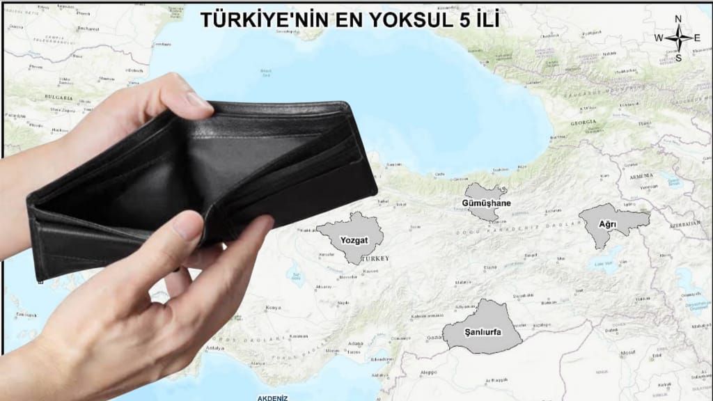 TÜRKİYE’NİN EN YOKSUL 5 İLİ ARASINDA ŞANLIURFA DA VAR