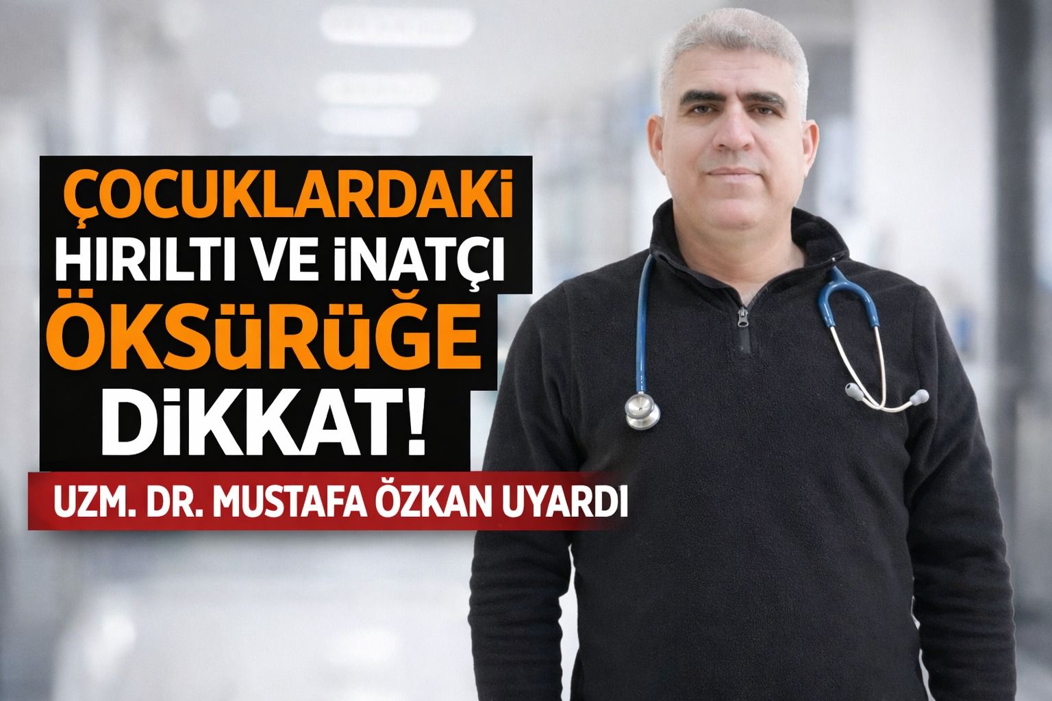 Çocuklardaki Hırıltı Ve İnatçı Öksürüğe Dikkat!