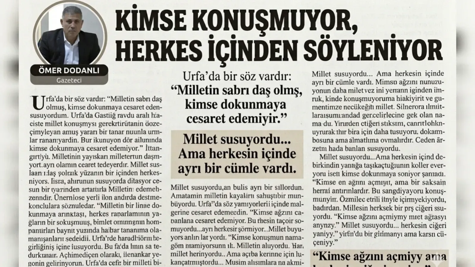Kimse Konuşmuyor, Herkes İçinden Söyleniyor