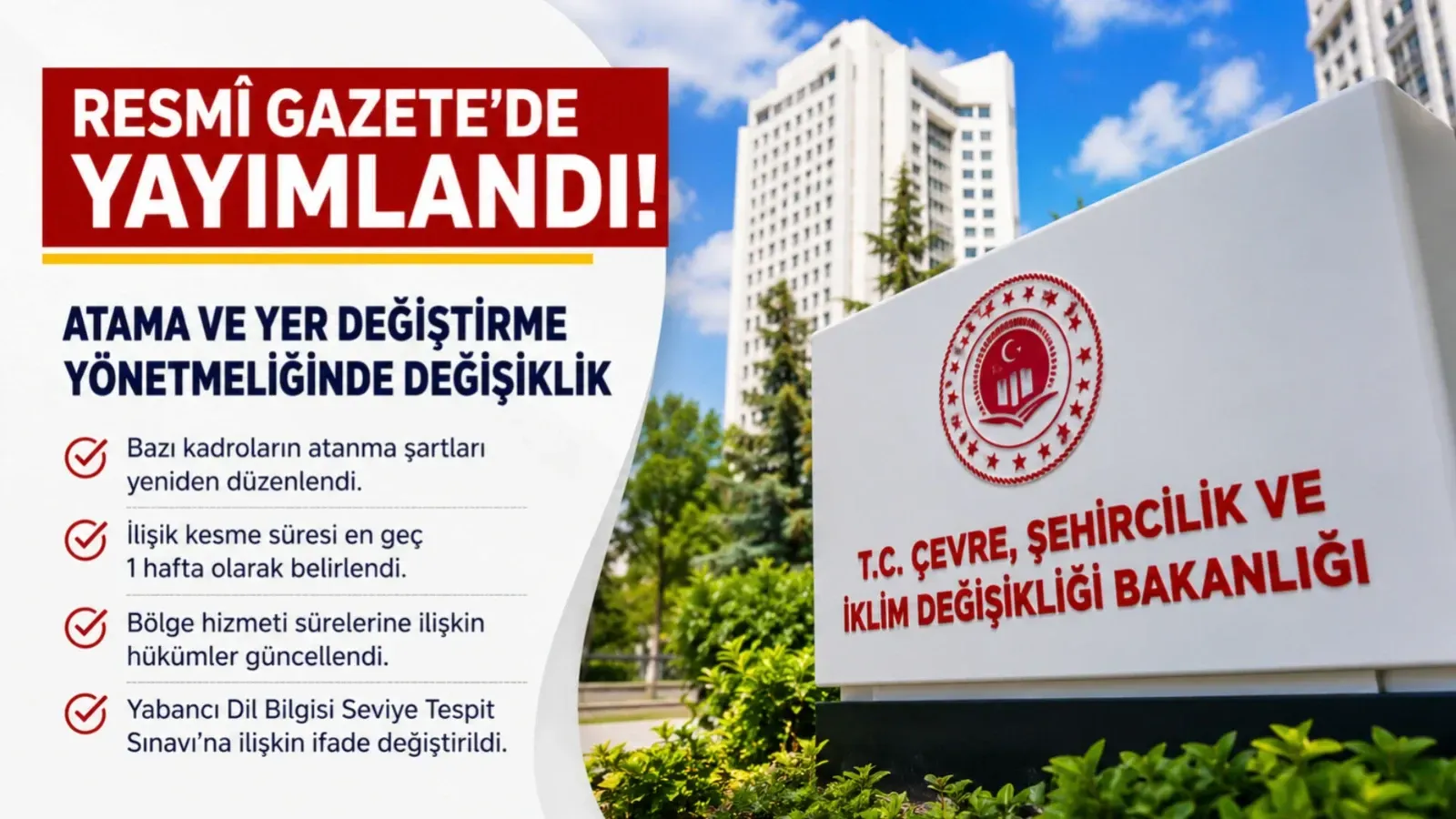 Resmî Gazete’de Yeni Düzenleme: Bakanlık Personelinin Atama ve Yer Değiştirme Esasları Güncellendi