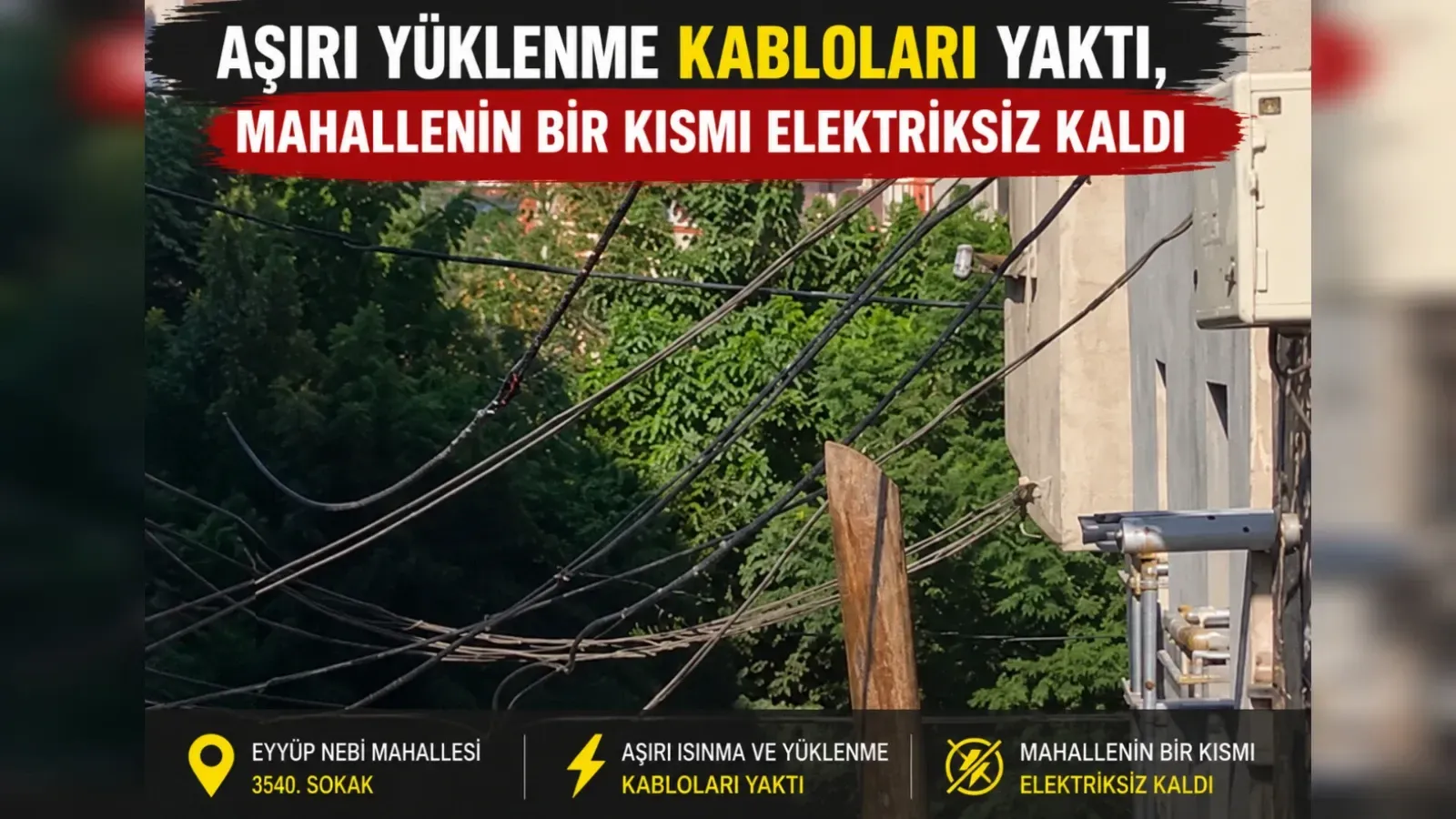 Aşırı Yüklenme Kabloları Yaktı, Mahallenin Bir Kısmı Elektriksiz Kaldı