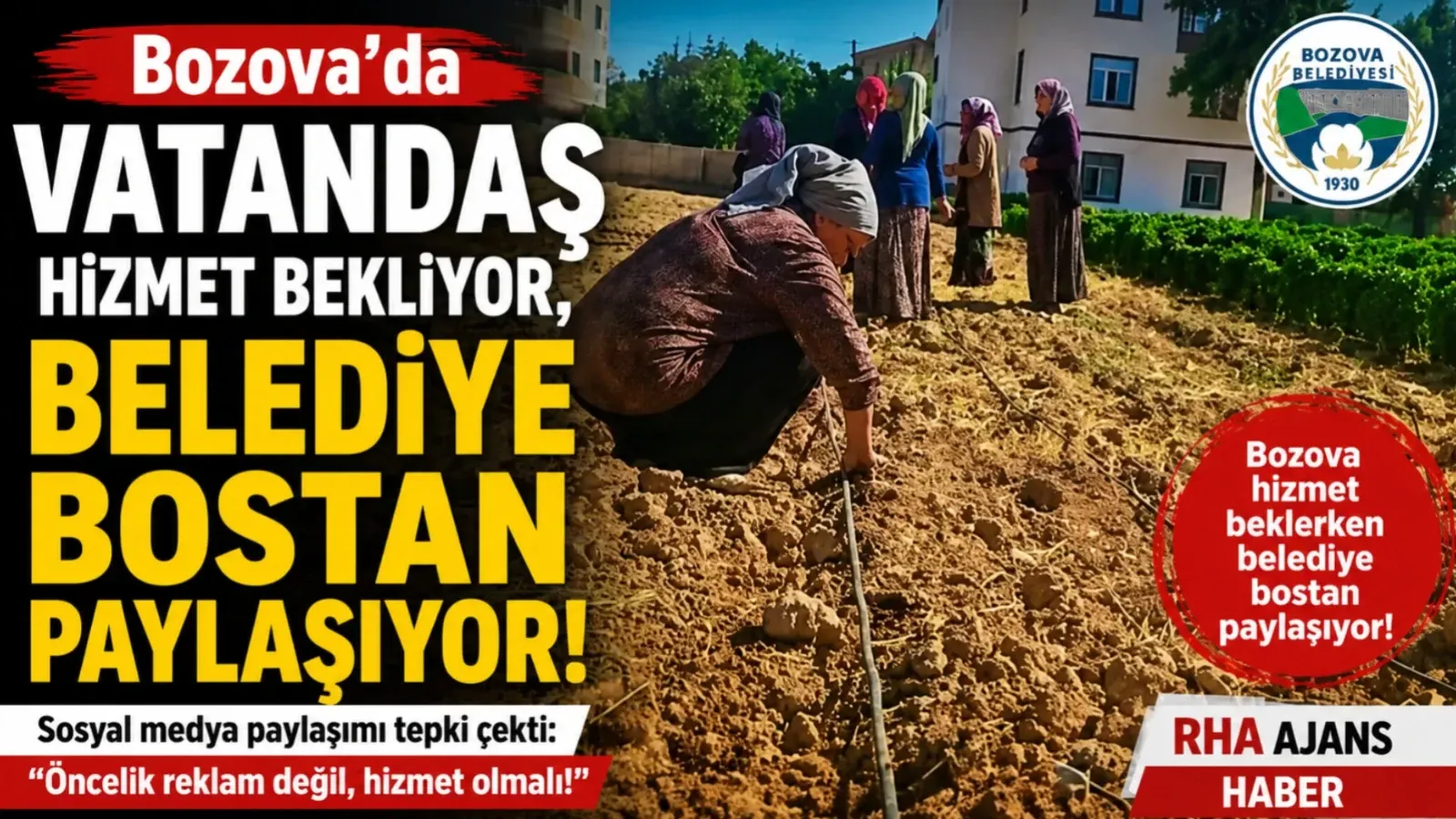 Bozova’da Vatandaş Hizmet Bekliyor, Belediye Bostan Paylaşıyor!