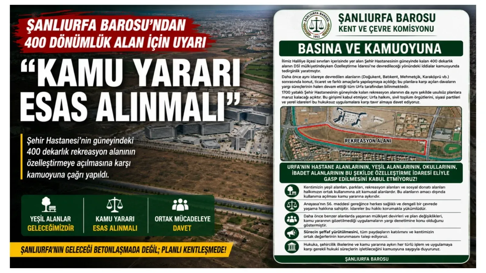 Şanlıurfa Barosu’ndan 400 Dönümlük Alan İçin Uyarı: “Kamu Yararı Esas Alınmalı”
