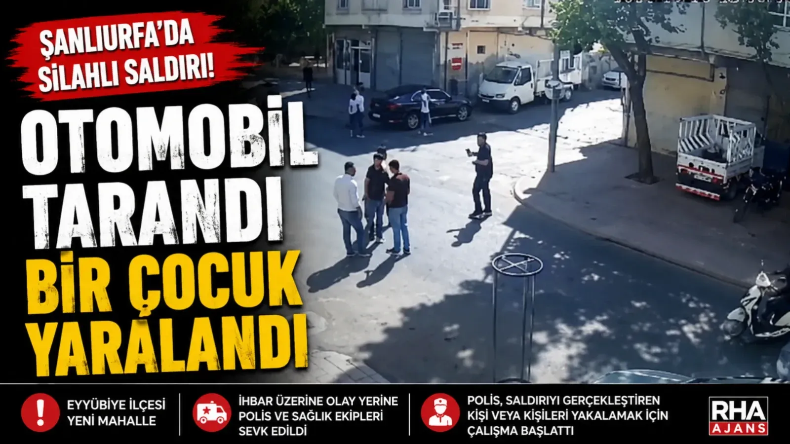 Şanlıurfa’da Silahlı Saldırı: Park Halindeki Otomobil Tarandı, Çocuk Yaralandı