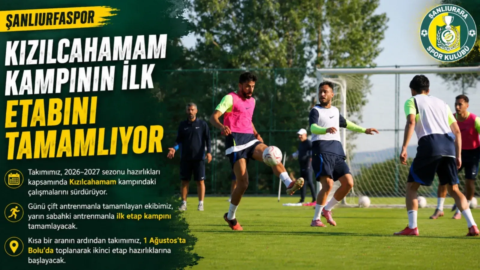 Şanlıurfaspor Kızılcahamam Kampının İlk Etabını Tamamlıyor