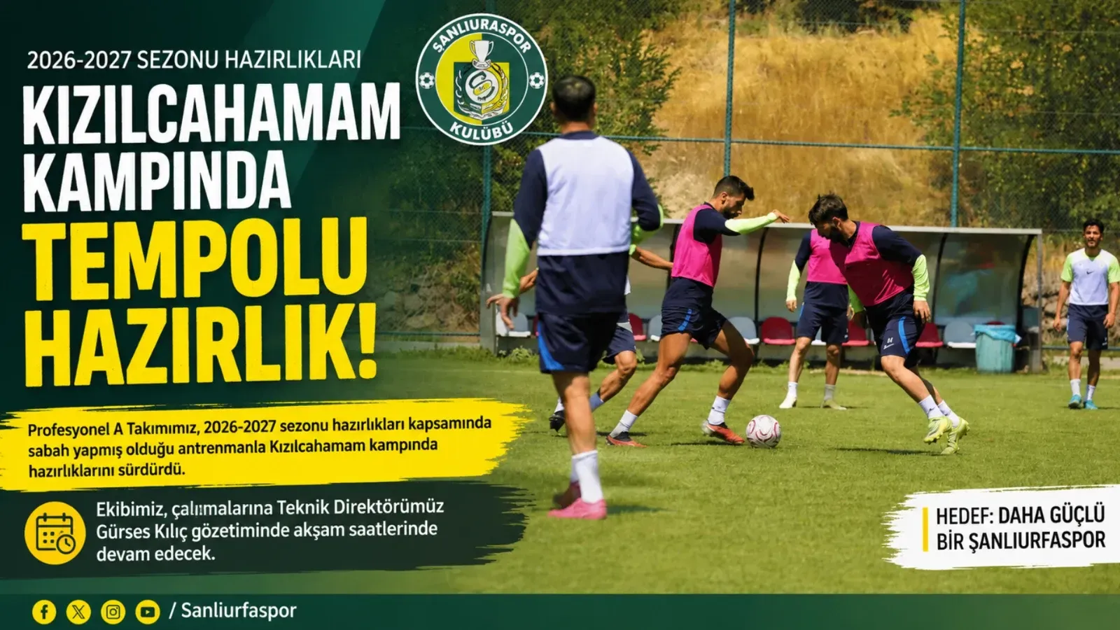 Şanlıurfaspor’da Kızılcahamam Kampı Tempolu Geçiyor! Hazırlıklar Aralıksız Sürüyor