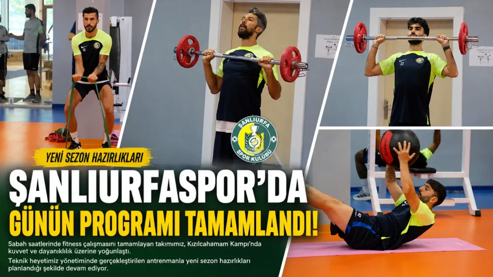 Şanlıurfaspor’da Yeni Sezon Mesaisi Sürüyor