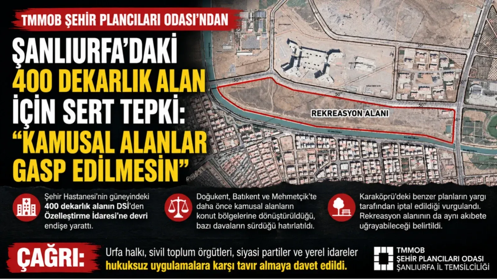 TMMOB’den Şanlıurfa’daki 400 Dekarlık Alan İçin Sert Tepki: “Kamusal Alanlar Gasp Edilmesin”