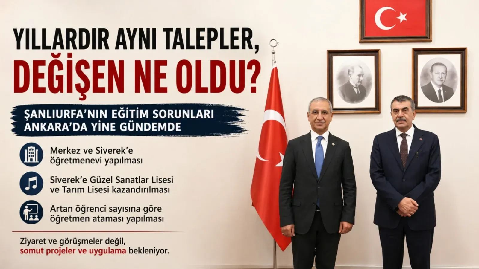 Yıllardır Aynı Talepler, Değişen Ne Oldu?