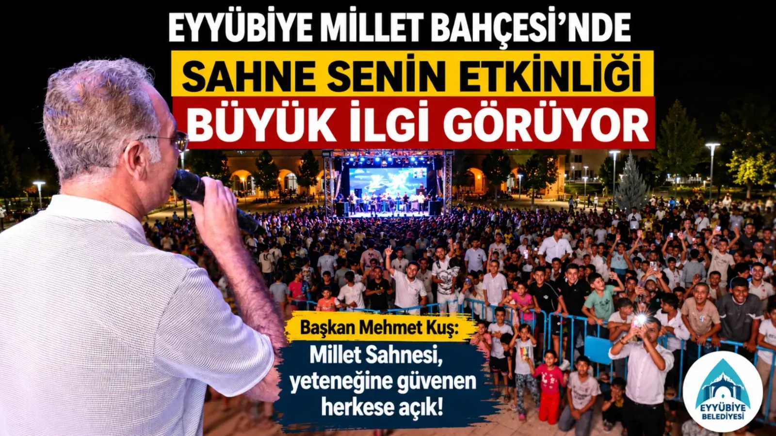 Eyyübiye Millet Bahçesi’nde “Sahne Senin” Etkinliğine Yoğun İlgi