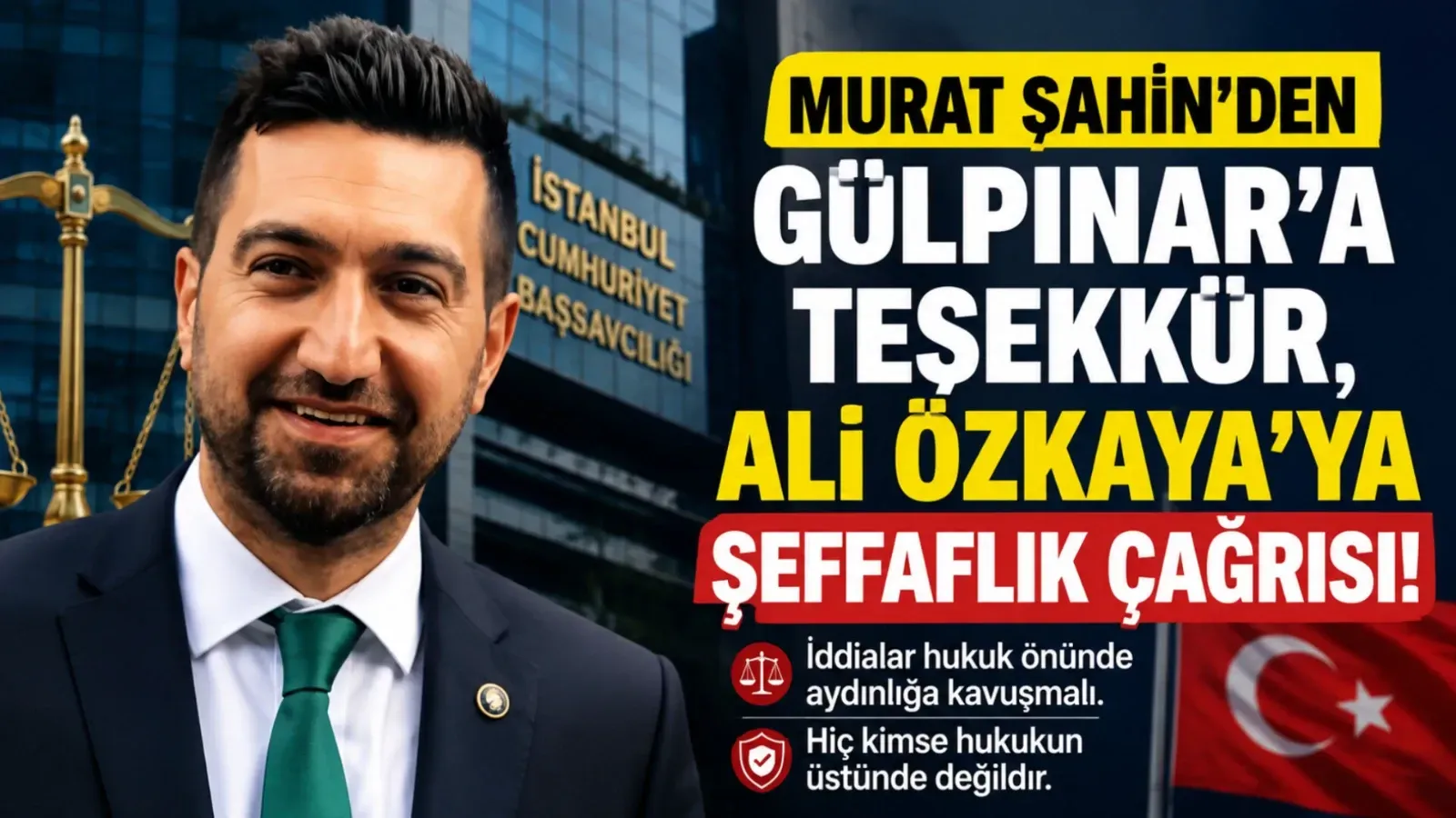 Murat Şahin’den Gülpınar’a Teşekkür, Ali Özkaya’ya Şeffaflık Çağrısı