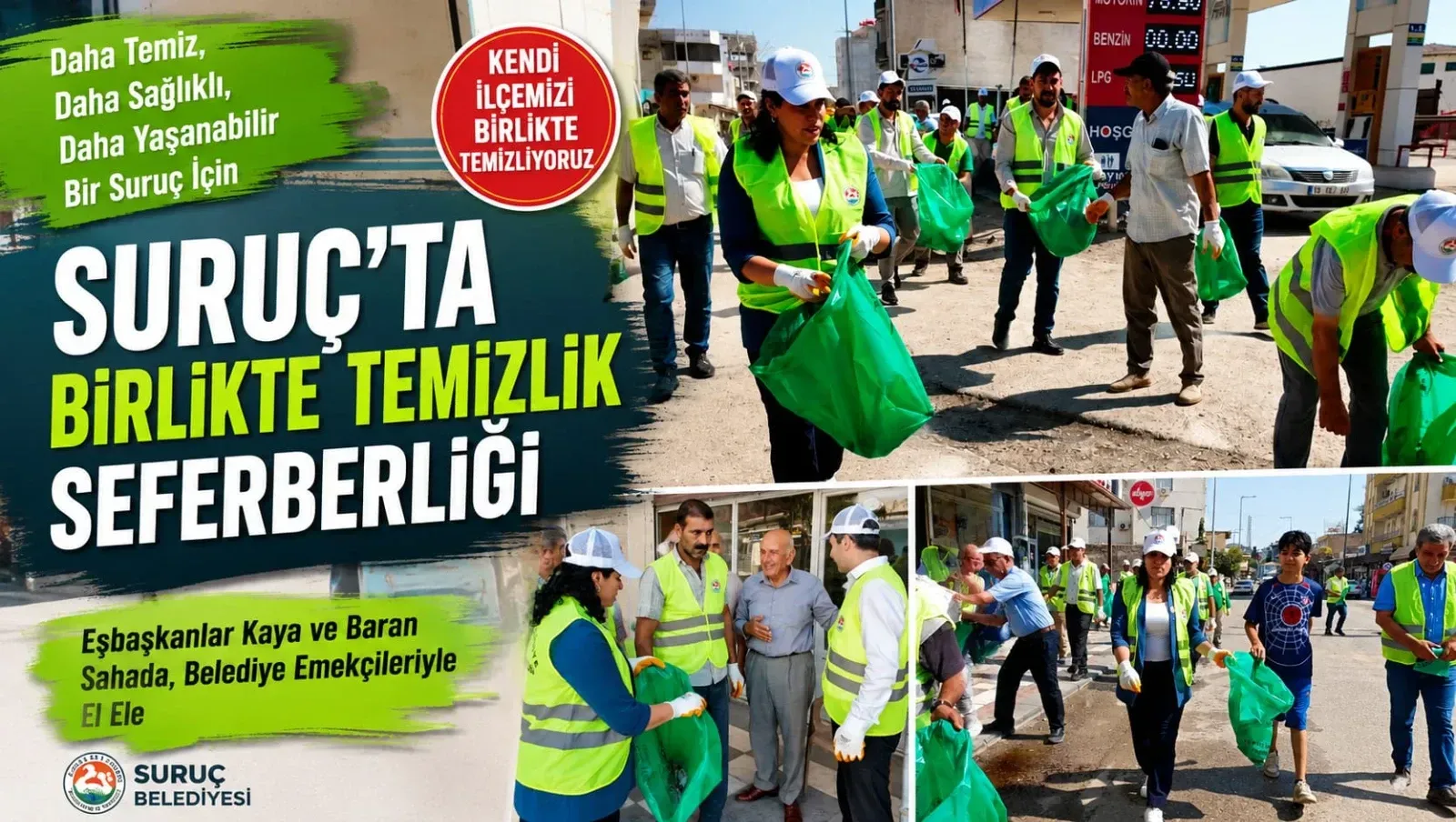 Suruç’ta Temizlik Seferberliği! Peki Bu Kadar Kirlenmeden Önce Neredeydiniz?
