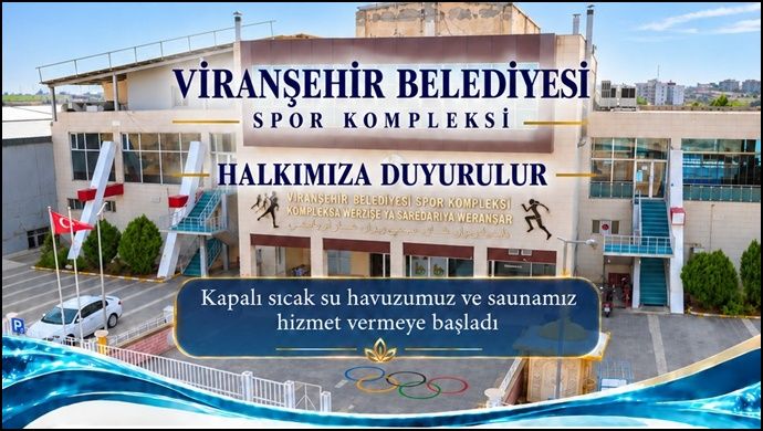 Eş Başkanı İnan Duyurdu: Viranşehir’de Kapalı Havuz ve Sauna Kış Boyunca Hizmet Verecek