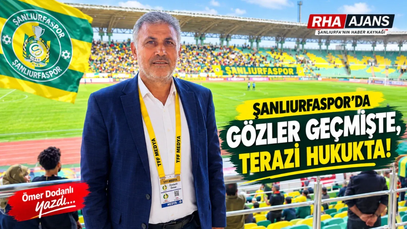 Şanlıurfaspor’da Milyonluk Sorular: Hak da Hukuk da Gözetilsin!